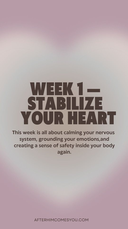 A page from the calendar. Week 1: Stabilize Your Heart