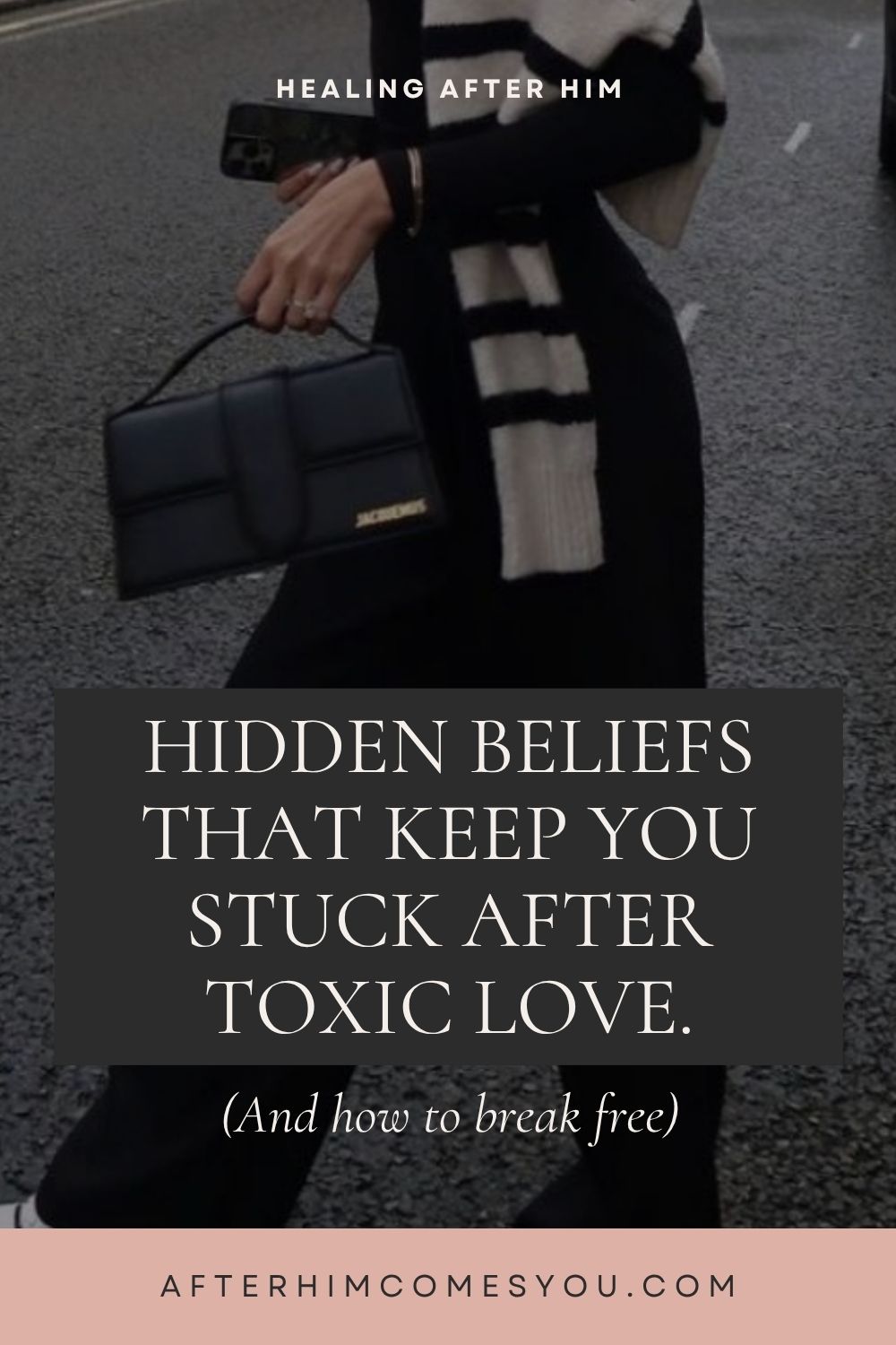 Hidden Beliefs That Keep You Stuck After Toxic Love (and how to break free). A woman in black walks down a street carrying a black handbag.
